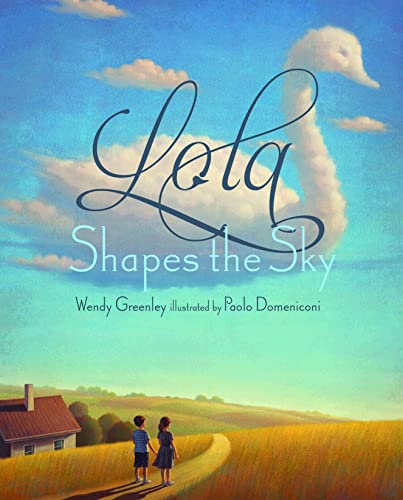Stock image for Lola Shapes the Sky for sale by SecondSale
