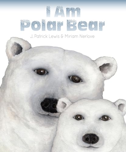 Stock image for I Am Polar Bear for sale by Better World Books