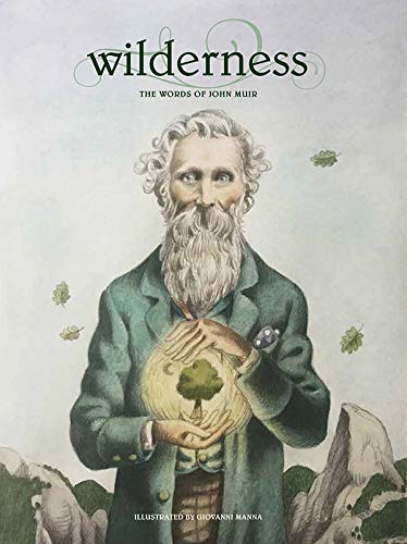 Beispielbild fr Wilderness: The Words of John Muir zum Verkauf von Revaluation Books