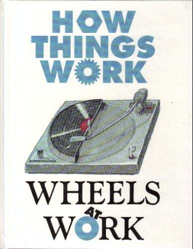 Beispielbild fr Wheels at Work zum Verkauf von ThriftBooks-Dallas
