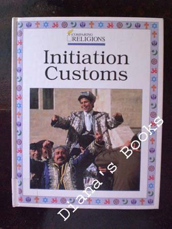 Imagen de archivo de Initiation Customs a la venta por ThriftBooks-Atlanta