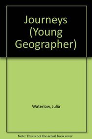 Stock image for Journeys (Young Geographer) for sale by Ergodebooks