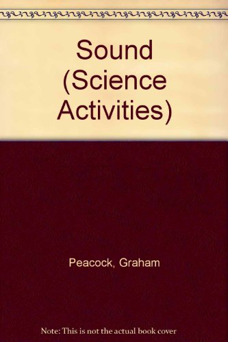 9781568470740: Sound (Science Activities)