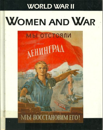 Imagen de archivo de Women and War (World War II) a la venta por Wonder Book
