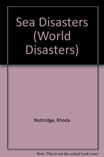 Imagen de archivo de Sea Disasters a la venta por Better World Books: West