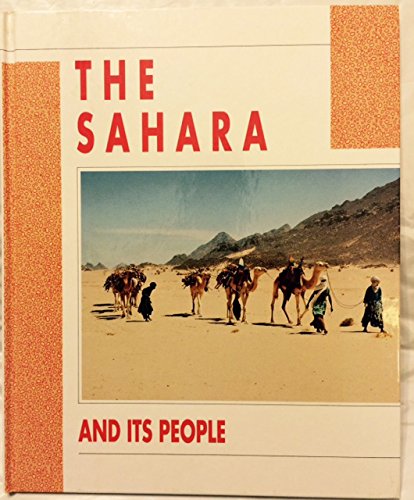 Imagen de archivo de The Sahara and Its People a la venta por The Yard Sale Store