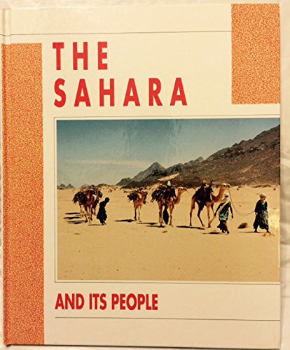 Stock image for The Sahara and Its People for sale by Better World Books: West