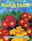 Rain & Shine (Play & Discover) (9781568471426) by Sara-lynn-diane-james-joe-wright