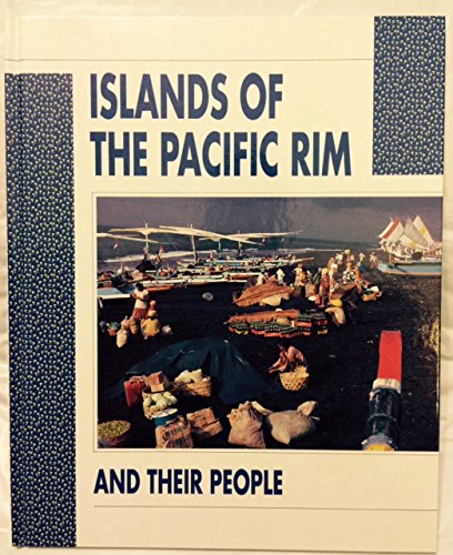 Stock image for Islands of the Pacific Rim and Their People for sale by The Yard Sale Store