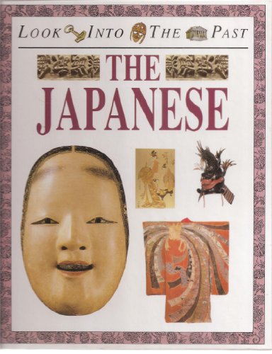 Beispielbild fr The Japanese (Look into the Past) zum Verkauf von Wonder Book