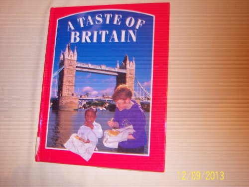 Stock image for A Taste of Britain for sale by Better World Books