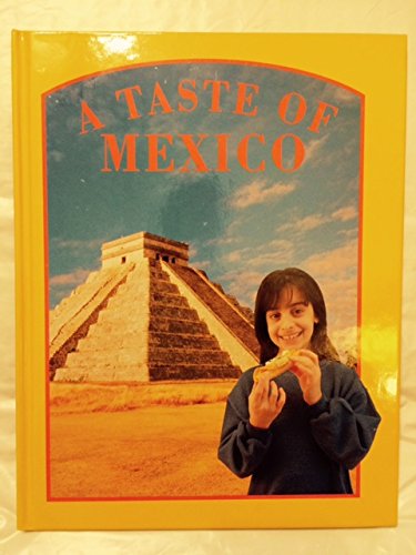 Stock image for A Taste of Mexico for sale by Better World Books: West