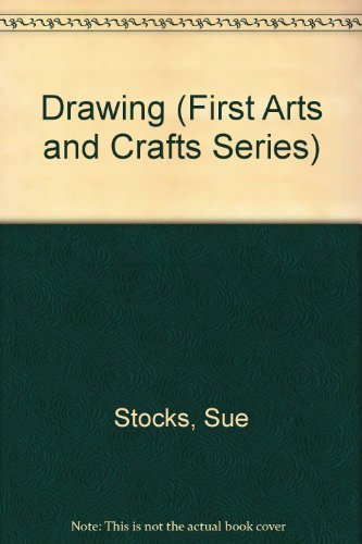 9781568472119: Drawing (First Arts and Crafts Series)