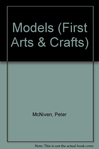 Beispielbild fr Models (First Arts & Crafts) zum Verkauf von Basement Seller 101