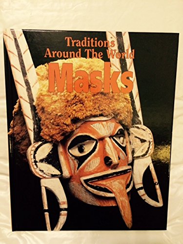 9781568472263: Masks (Traditions Around the World)