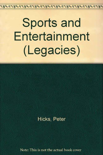 9781568472454: Sports and Entertainment (Legacies)