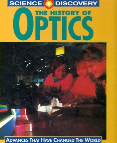 Stock image for The History of Optics for sale by Better World Books