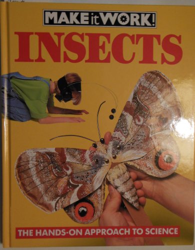Beispielbild fr Insects (Make It Work!) zum Verkauf von SecondSale