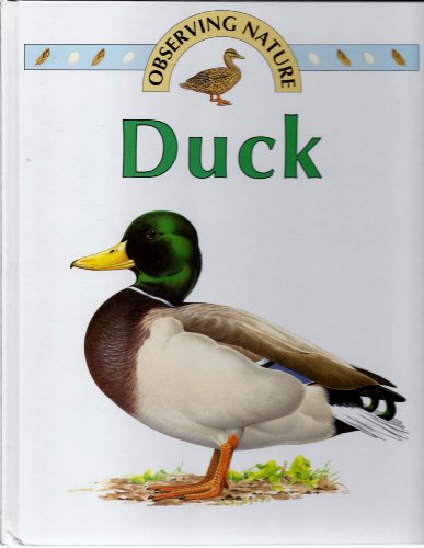 Imagen de archivo de Duck (Observing Nature) a la venta por More Than Words