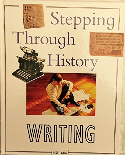 9781568473413: Writing (Stepping Through History)