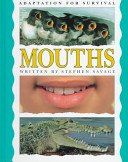 9781568473512: Mouths (Adaptation for Survival)