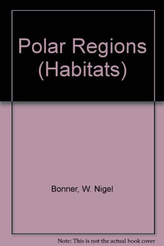 Stock image for Polar Regions (Habitats) for sale by Wonder Book
