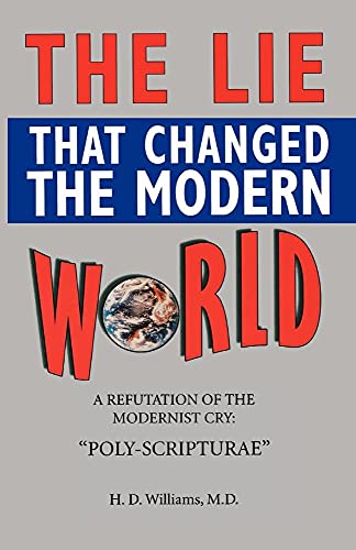 9781568480428: The Lie That Changed the Modern World