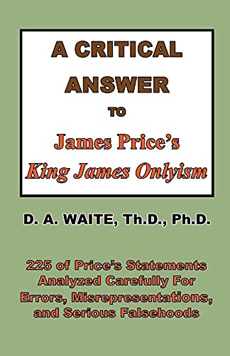 Stock image for A Critical Answer to James Price's King James Onlyism for sale by Chiron Media
