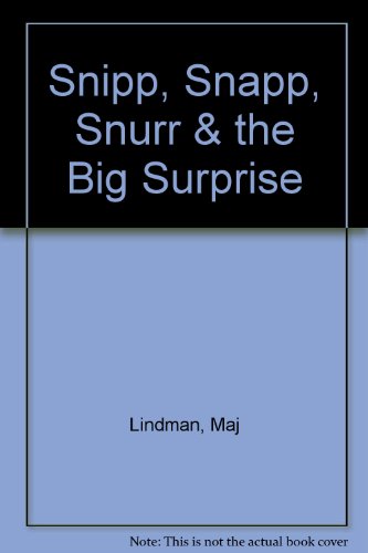 9781568490038: Snipp, Snapp, Snurr & the Big Surprise