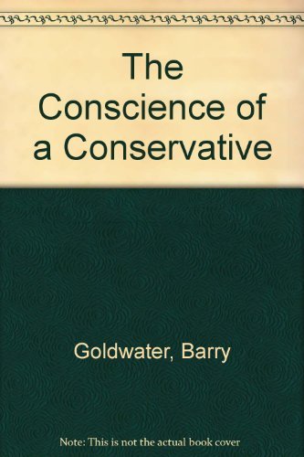 9781568491400: The Conscience of a Conservative