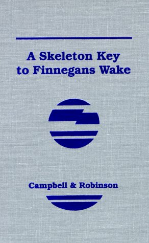 Beispielbild fr A Skeleton Key to Finnegans Wake zum Verkauf von Vashon Island Books