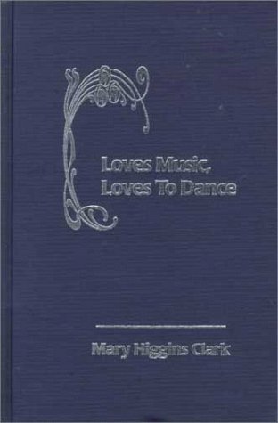 Imagen de archivo de Loves Music, Loves to Dance a la venta por Lowry's Books