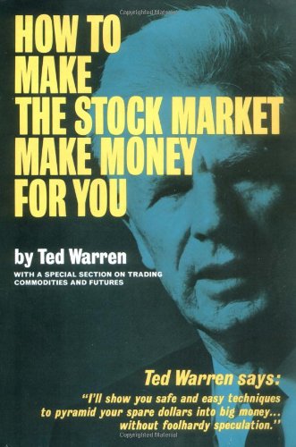 Stock image for How to Make the Stock Market Make Money for You for sale by Books of the Smoky Mountains