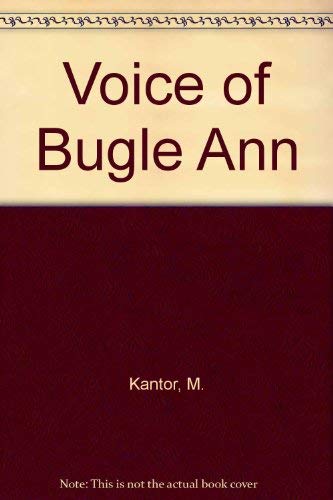 Voice of Bugle Ann (9781568493794) by Kantor, MacKinlay