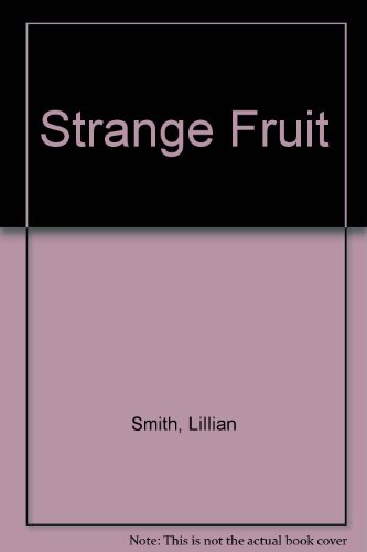 9781568494203: Strange Fruit