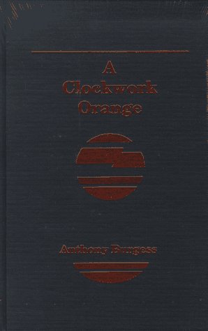 9781568495118: A Clockwork Orange