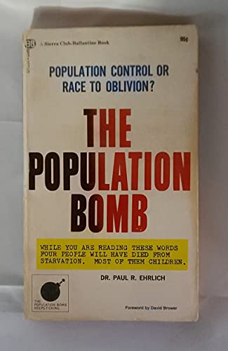 The Population Bomb (9781568495873) by Paul R. Ehrlich