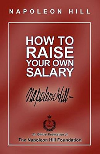9781568496191: How to Raise Your Own Salary
