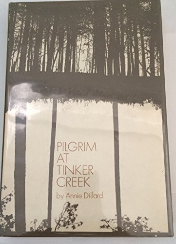 Beispielbild fr Pilgrim at Tinker Creek zum Verkauf von Books Unplugged