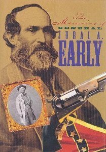 Imagen de archivo de Memoirs of General Jubal A.Early (The American Civil War) a la venta por Chiefly Books