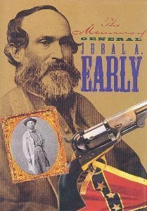 Stock image for Memoirs of General Jubal A.Early (The American Civil War) for sale by Chiefly Books