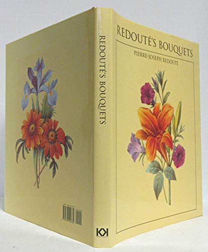 Redoute's Bouquets (9781568520339) by Redoute, Pierre-Joseph