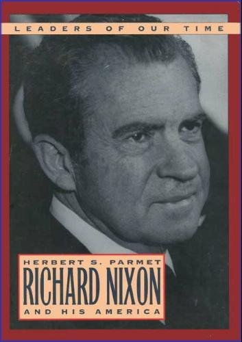 9781568520827: LEADERS OF OUR TIME RICHARD NIXON