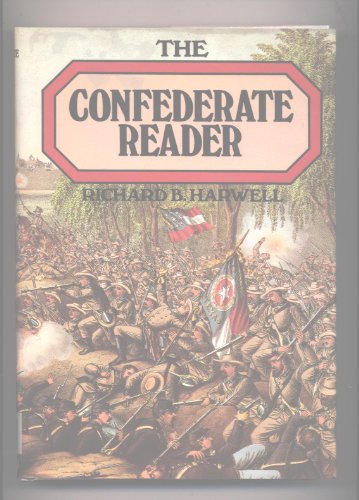 Stock image for The Confederate Reader for sale by Wonder Book