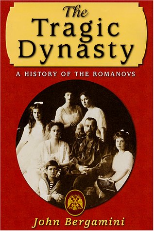 Beispielbild fr The Tragic Dynasty : A History of the Romanovs zum Verkauf von Better World Books