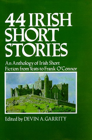 9781568522364: 44 Irish Short Stories