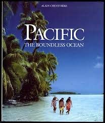 Stock image for PACIFIC: The Boundless Ocean. for sale by ThriftBooks-Atlanta