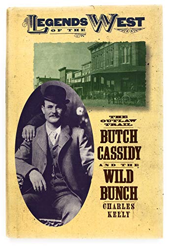 Beispielbild fr The Outlaw Trail : Butch Cassidy and the Wild Bunch zum Verkauf von Better World Books