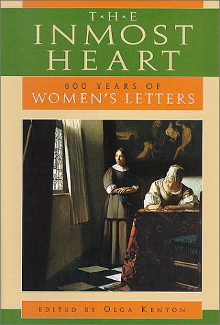 9781568522821: Inmost Heart : 800 Years of Women's Letters