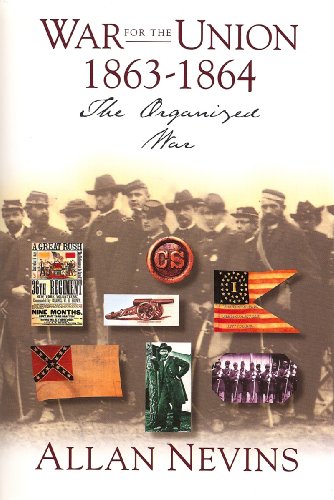 9781568522982: War for the Union : The Organized War 1863-1864